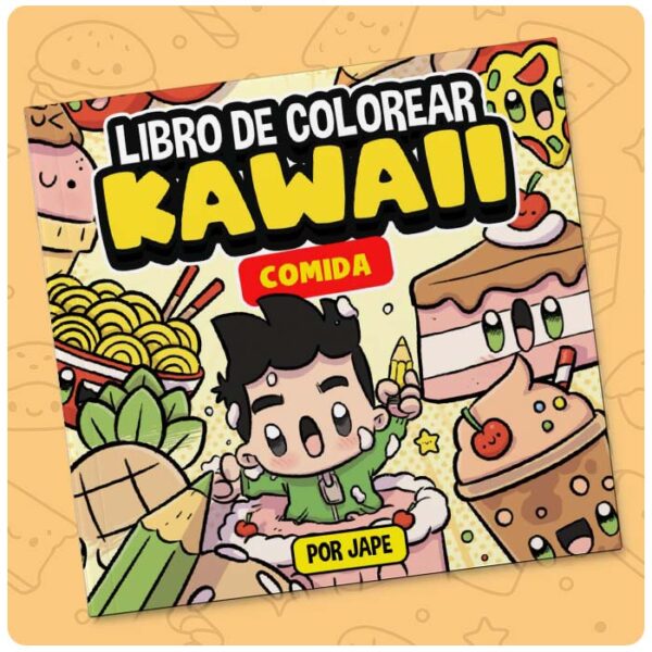 LIBRO DE COLOREAR KAWAII: COMIDA